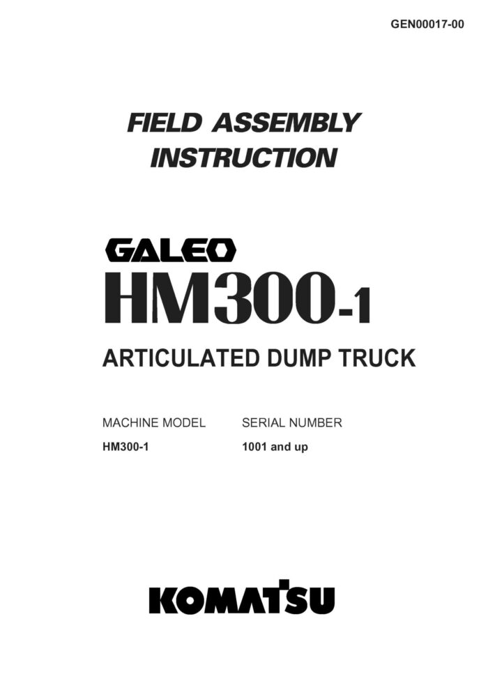 KOMATSU HM300-1 Articulated Dump Truck Field Assembly Manual | Technical Guide